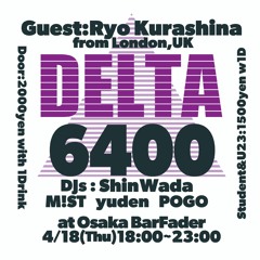 [DELTA6400]DJ POGO 60min DJ SET Live Rec