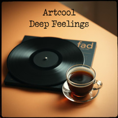 Artcool - Deep Feelings