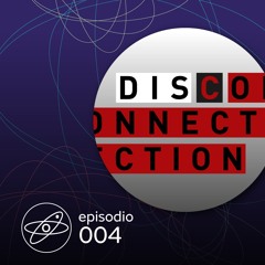 004. Disconnection: Rubén Prøds + Eduardo Kilez.