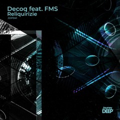 Decoq feat. FMS - Cianoscuro (Original Mix)