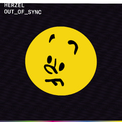 [Preview] Herzel - Out Of Sync