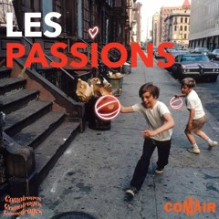 COMAIRAGES - Les passions