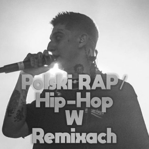 Stream Polski Rap W Remixach / Polish Rap Remix by Kubsky_music | Listen  online for free on SoundCloud