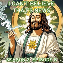I Can't Believe That's News - Season 2 Episode 8 Special Instagram Live Edition Kara Mosher