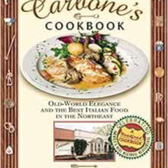 Access KINDLE 📙 Carbone's Cookbook: Old-World Elegance and the Best Italian Food in