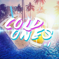Cold Ones Mix 1