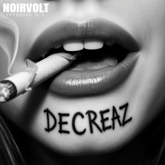 DECREAZ  (Extended Mix)