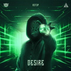 R3T3P - Desire