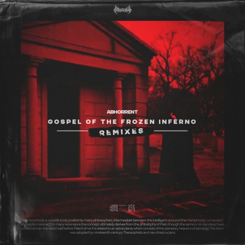 Abhorrent - Gospel Of The Frozen Inferno (Remixes)