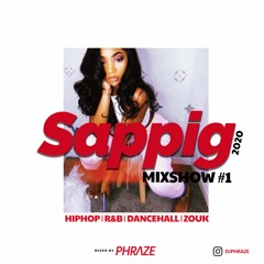 Sappig Mix Part #1 - 2020