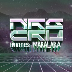 NRG CRU INVITES: MARALARA