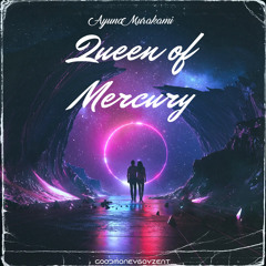 Queen of Mercury