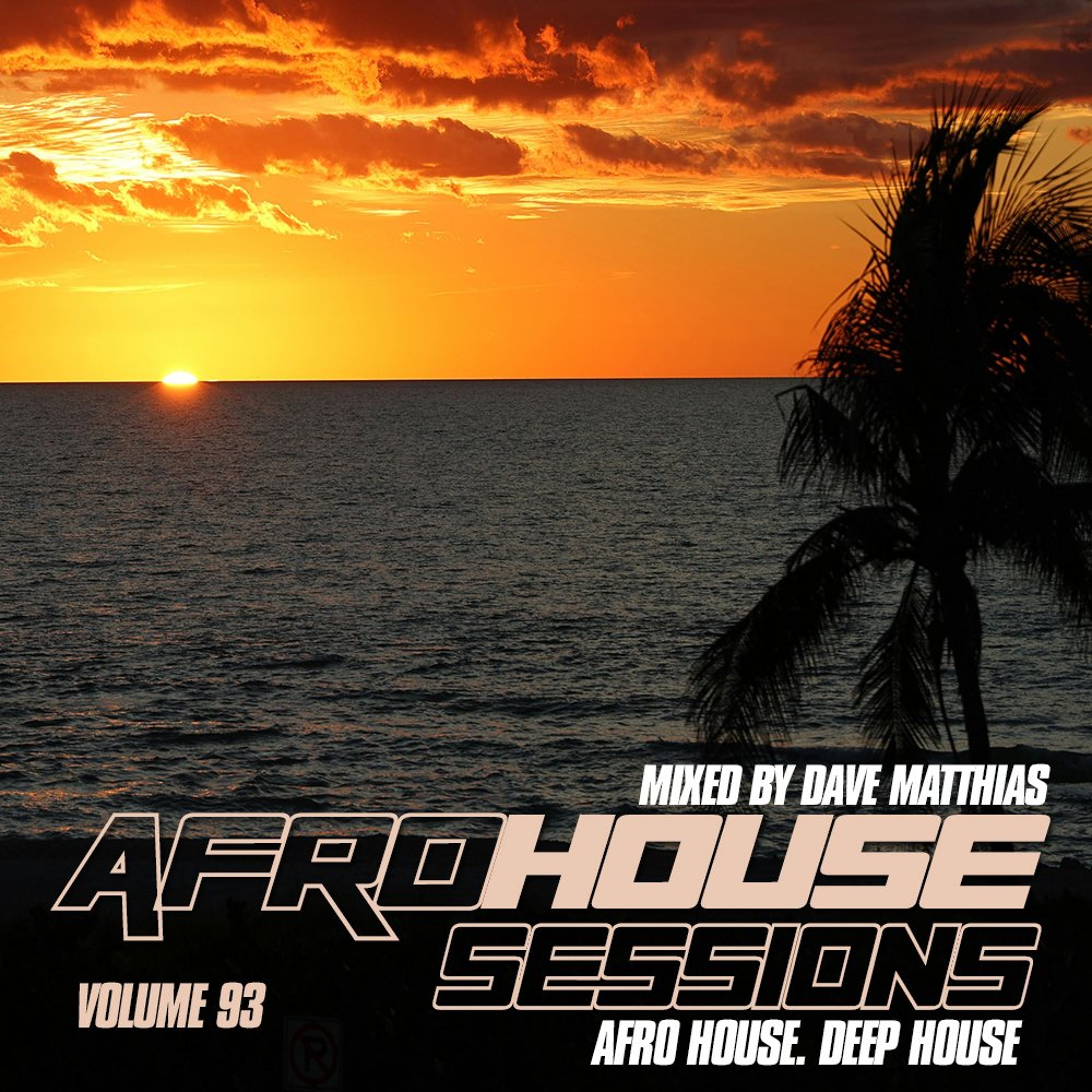 Afro House Sessions 93