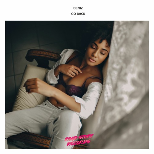 Fidel Deniz - Go Back