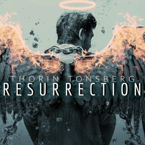 Thorin Tonsberg - Resurrection