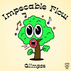 Glimpse - Impecable Flow (Radio Edit)