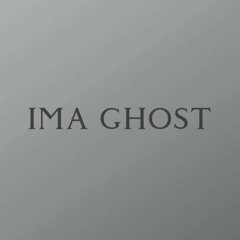 ima ghost @twobands