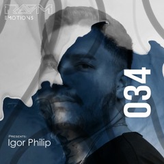 EMOTIONS 034 - Igor Philip