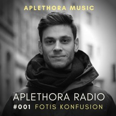 | Aplethora Radio #001 - Fotis Konfusion |