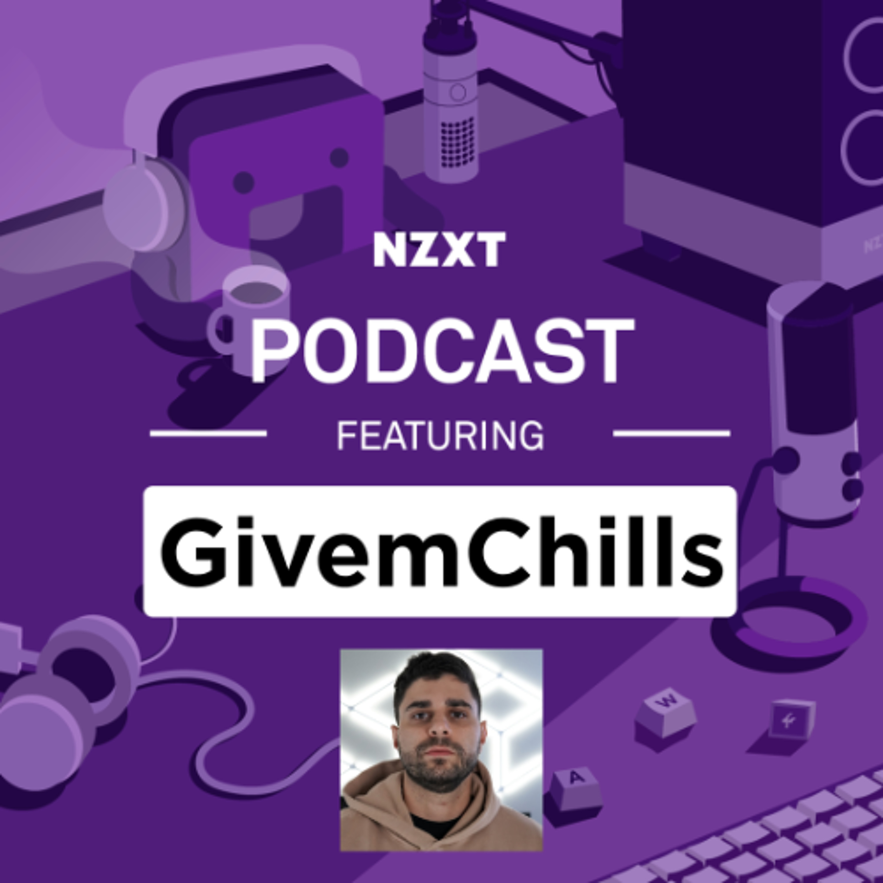 #221 - How to get SPONSORED by NZXT (Ft. GivemChills)