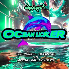 OCEAN LICKER (DRIPIT CHOP)