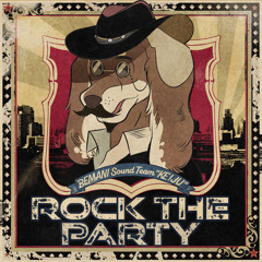 ROCK THE PARTY - BEMANI Sound Team 'KE!JU'