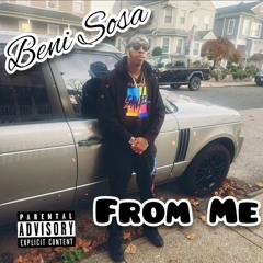 Beni Sosa - From Me