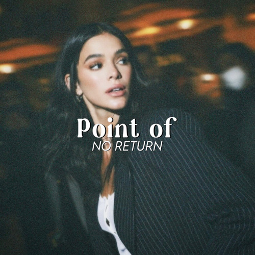 point of no return - lana lubany (sped up)