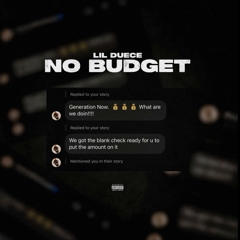 Lil Duece - No Budget