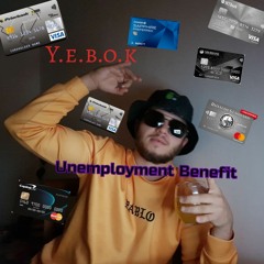Y.E.B.O.K - Unemployment Benefit