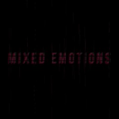 Mixed Emotions