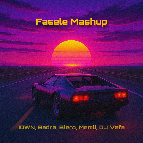 Fasele Mashup