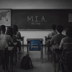 M.I.A.