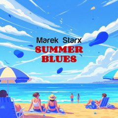 Summer Blues