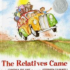 View KINDLE PDF EBOOK EPUB The Relatives Came by  Cynthia Rylant &  Stephen Gammell �