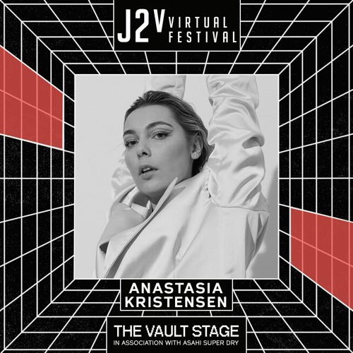Anastasia Kristensen - J2v Virtual Festival