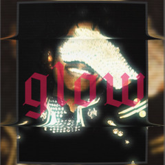 glow