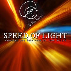 A-F-R-O - Speed Of Light (prod & cuts by Tone Spliff)