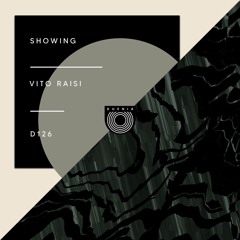 Vito Raisi - Showing (Original Mix)