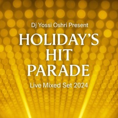 Holiday's Hit Parade - 2024