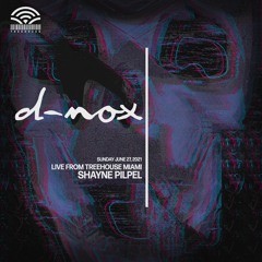 Opening set for D-Nox at Treehouse Miami (06.27.21)
