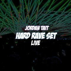 JordanTait | Full Hard Rave Set LIVE