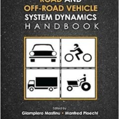 [VIEW] EBOOK 📩 Road and Off-Road Vehicle System Dynamics Handbook by Manfred Ploechl