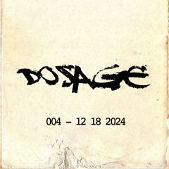 Dosage 004 12 18 2024