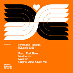 Hydrogen Rockers - Musica [Plastic Fantastic Records]