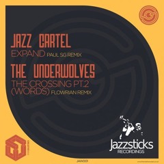 Jazz Cartel - Expand (Paul SG Remix)