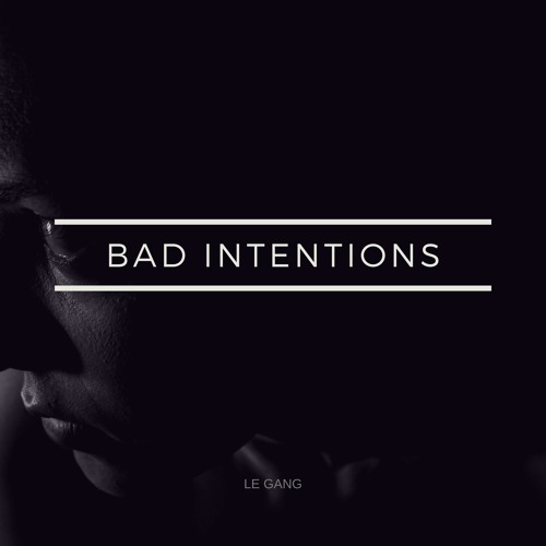Bad Intentions (Free Download) [Chill/Electronic/Hip Hop]