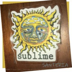 Santeria (Sublime)