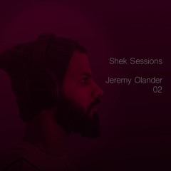 Shek Sessions - Jeremy Olander 02