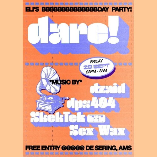 DPS 404 | Opening Dare! @ De Sering | 20.09.2024